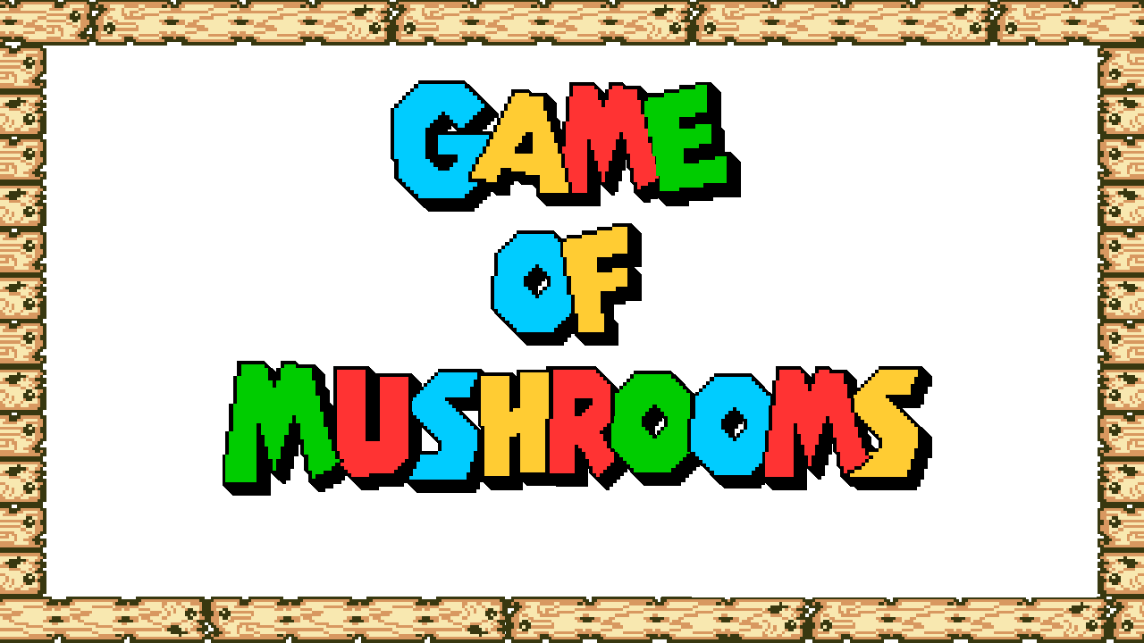 The beginning of Game Of Mushrooms
