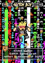 Load image into Gallery viewer, Glitch Boy - Pixel Vixen #99B
